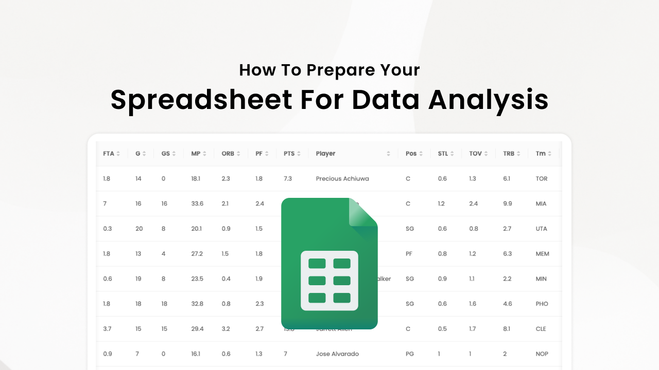 How to Prepare Your Spreadsheet for Data Analysis